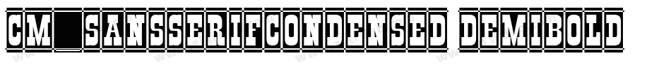 CM_SansSerifCondensed DemiBold字体转换